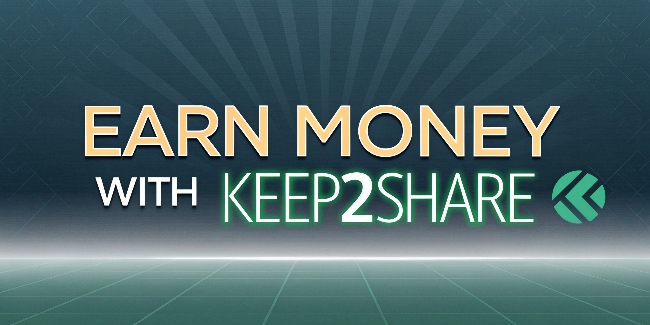 Earn Money with Keep2Share